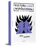 „Kultura Współczesna” 3(133)/2025 – Nowa szczerość